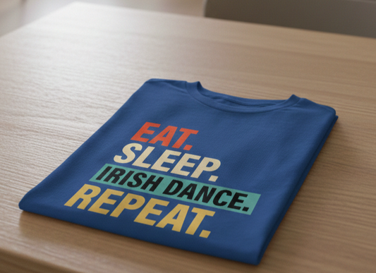 EAT.SLEEP.IRISH.REPEAT