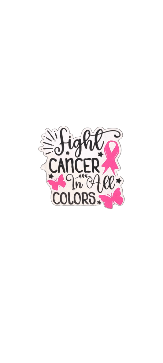 Fight Cancer In All Colors Sticker