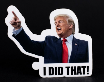I Did That! Sticker