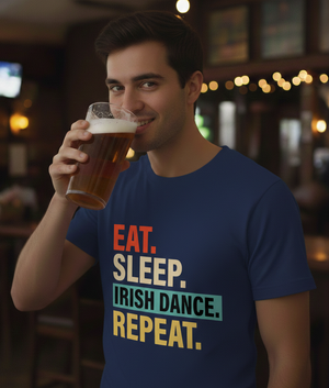 EAT.SLEEP.IRISH.REPEAT