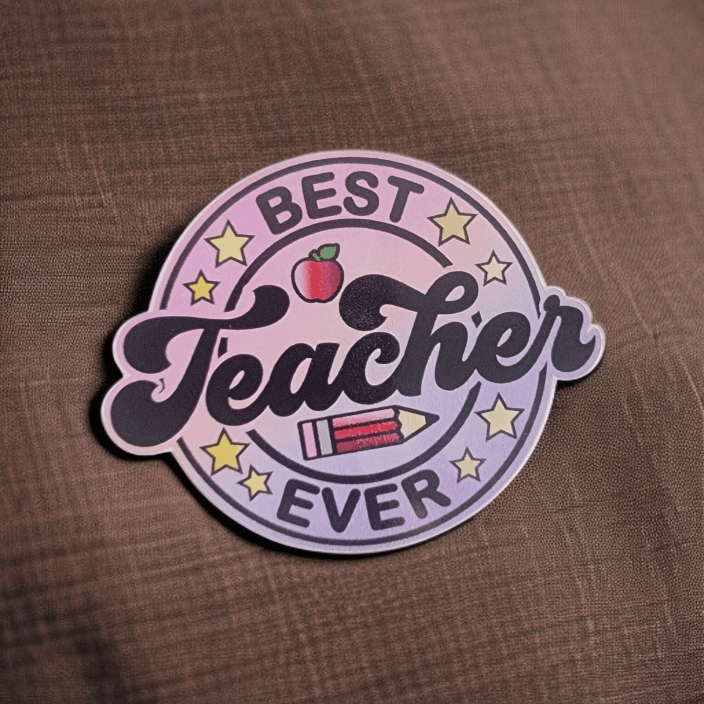 Best teacher ever Sticker