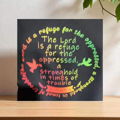 The Lord is a refuge for the oppressed, a stronghold in times of trouble AddisExpress