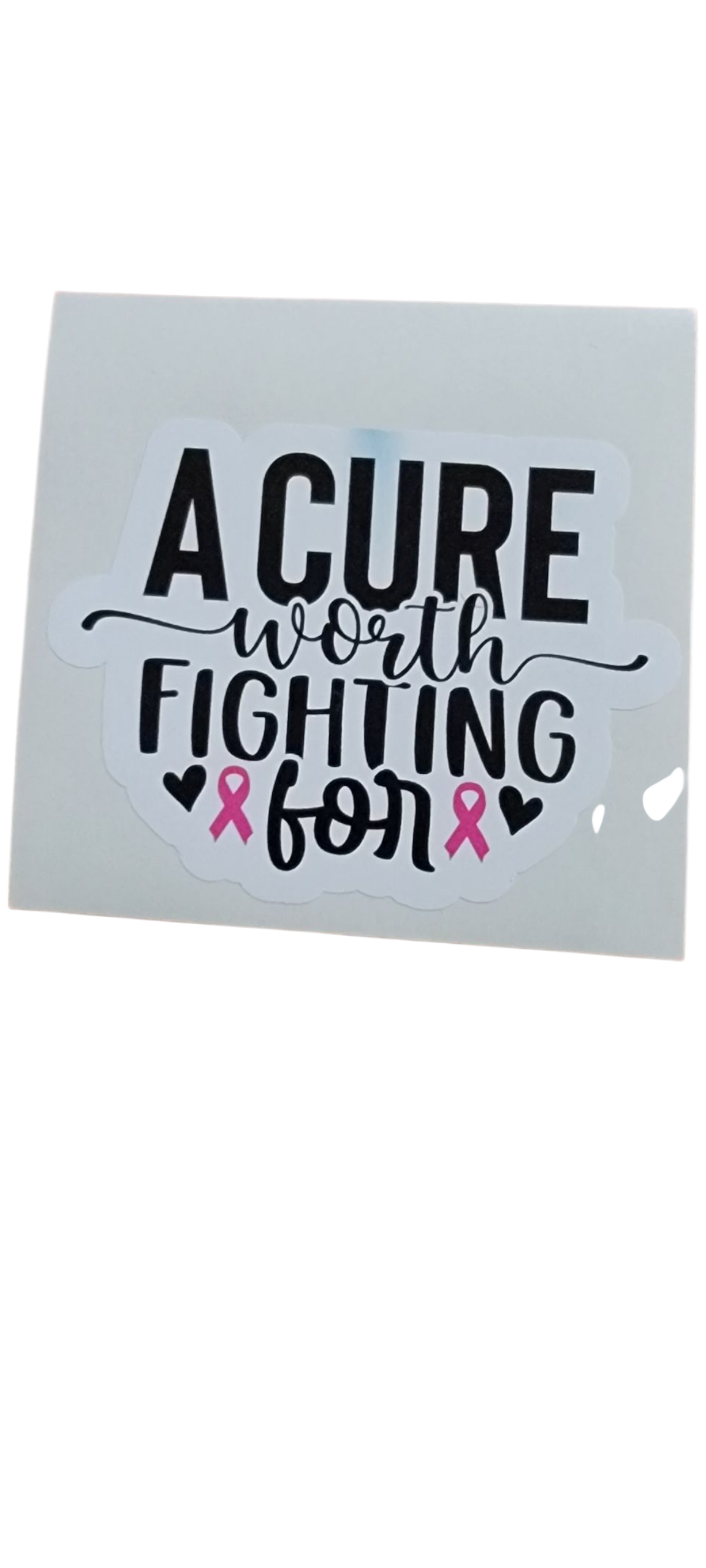 A Cure Worth Fighting For – Support awareness with style